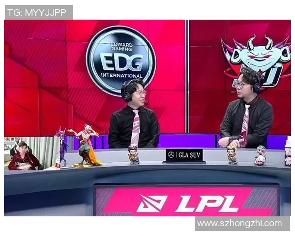 深入分析英雄联盟EDG战队的实力与战术优势探讨